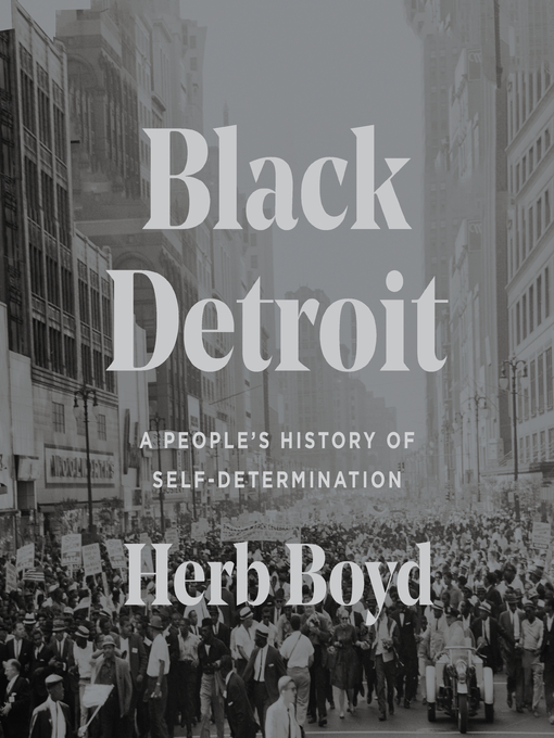 Title details for Black Detroit by Herb Boyd - Available